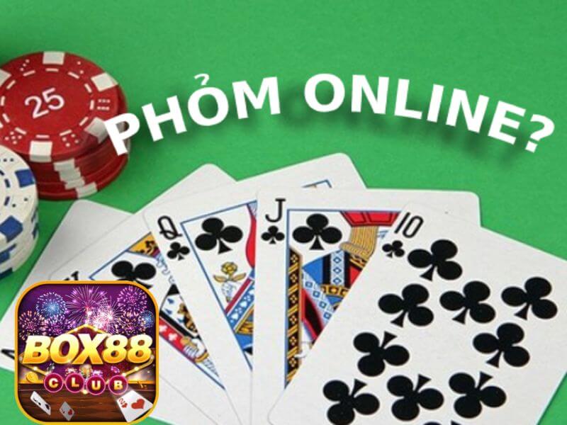 Một Số Cách Chơi Phỏm Online Kiếm Tiền Cực Dễ Cùng Nhà Cái Box88