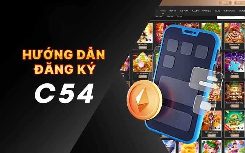 Cách đăng ký đại lý C54