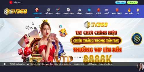 box88 giới thiệu về Nhà cái SV368 - Nền tảng uy tín đứng đầu ngành cá cược