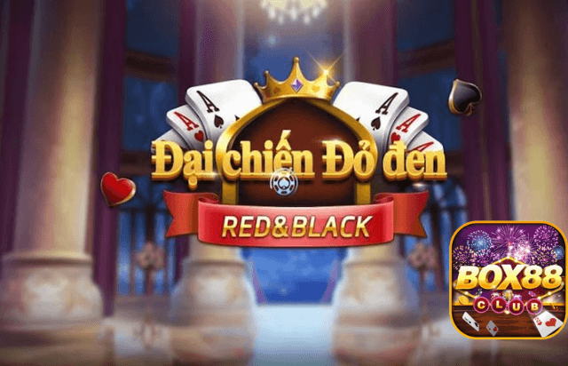 Box88 Khám Phá Trải Nghiệm Game Đại Chiến Đỏ Đen